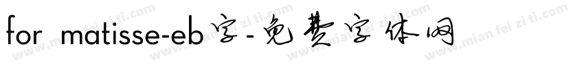 for matisse-eb字字体转换